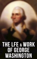 Life & Work of George Washington