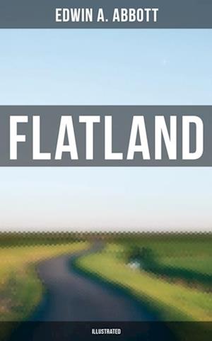 FLATLAND (Illustrated)