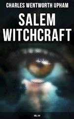 Salem Witchcraft (Vol. I&II)