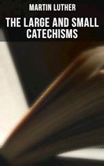 Large and Small Catechisms