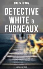 Detective White & Furneaux: 5 Novels in One Volume