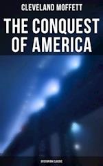 Conquest of America: Dystopian Classic