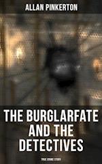 Burglar's Fate and the Detectives (True Crime Story)