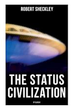 The Status Civilization (SF Classic)