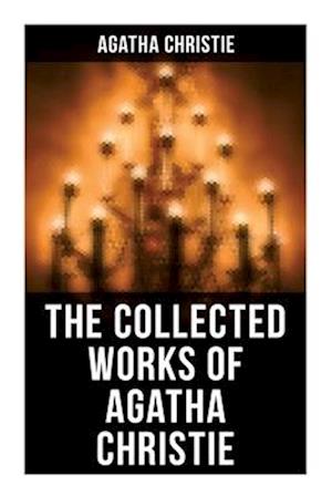 The Collected Works of Agatha Christie