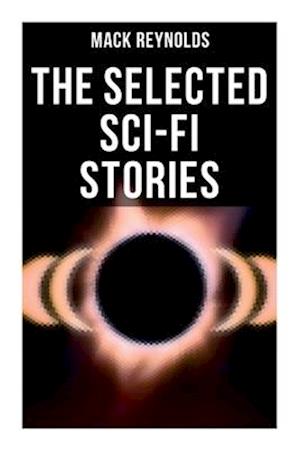 The Selected Sci-Fi Stories