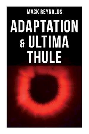 Adaptation & Ultima Thule