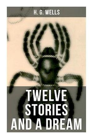 Twelve Stories and a Dream