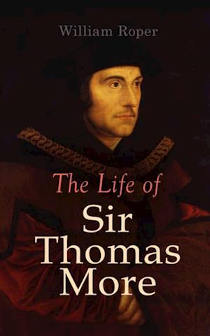 Life of Sir Thomas More