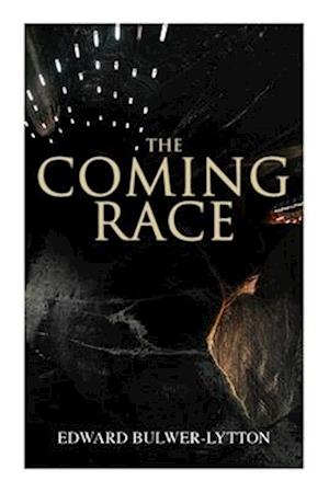 The Coming Race