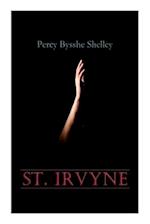 St. Irvyne: Gothic Horror Novel 