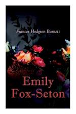 Emily Fox-Seton: Victorian Romance Novel 