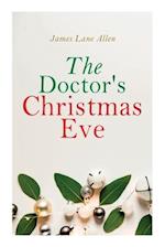 The Doctor's Christmas Eve: Christmas Classic 