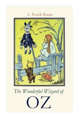 The Wonderful Wizard of OZ