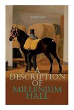 A Description of Millenium Hall 