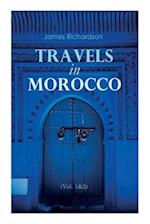 Travels in Morocco (Vol. 1&2): Complete Edition 
