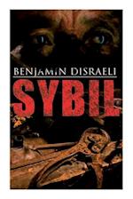 Sybil: Political Novel: The Two Nations 