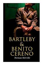 Bartleby & Benito Cereno: American Tales 