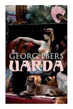 Uarda: Historical Novel - A Romance of Ancient Egypt 
