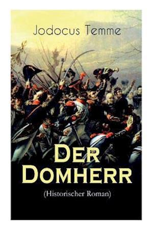 Der Domherr (Historischer Roman)