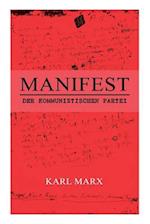 Marx, K: Manifest der Kommunistischen Partei