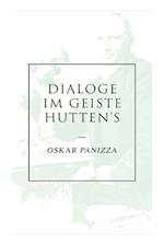 Dialoge im Geiste Hutten's