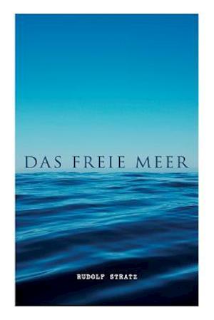 Das freie Meer