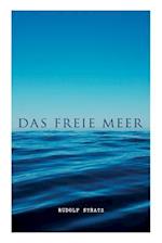 Das freie Meer