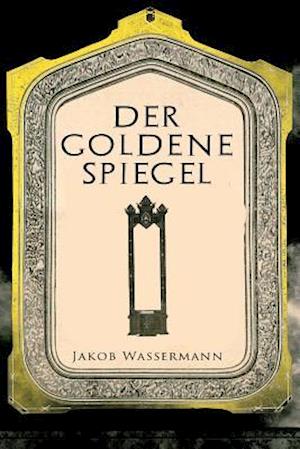 Der goldene Spiegel