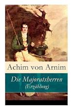 Arnim, A: Majoratsherren (Erzählung)