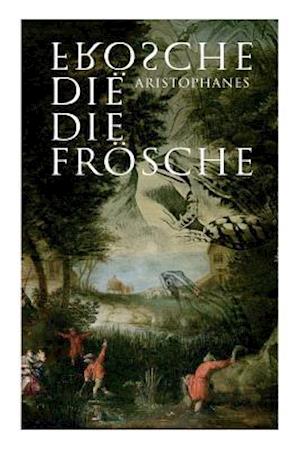 Die Frösche