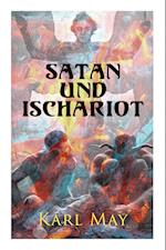 Satan und Ischariot: Alle 3 Bände