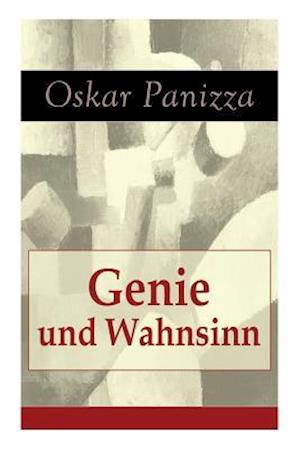 Genie und Wahnsinn