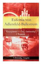 Adlersfeld-Ballestrem, E: Rosazimmer + Der Amönenhof: 2 Roma