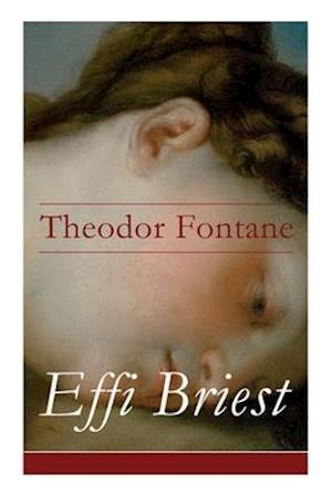 Effi Briest - Vollständige Ausgabe