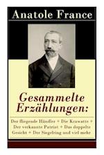 France, A: Gesammelte Erzählungen: Der fliegende Händler + D