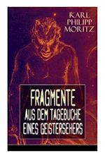 Moritz, K: Fragmente aus dem Tagebuche eines Geistersehers