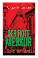 Der Rote Merkur (Wiener Kriminalroman)