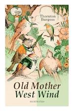 Burgess, T: Old Mother West Wind (Illustrated): Children&apo