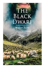 The Black Dwarf: Historical Novel 