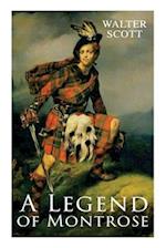 A Legend of Montrose: Historical Novel 