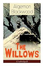 The Willows (Unabridged): Horror Classic 