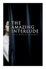 The Amazing Interlude: Spy Mystery Novel 