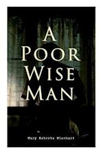A Poor Wise Man: Political Thriller 