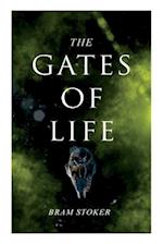 The Gates of Life 