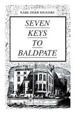 SEVEN KEYS TO BALDPATE (Mystery Classic): Mysterious Thriller in a Closed Mountain Hotel 