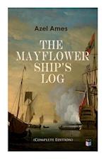 The Mayflower Ship's Log (Complete 6 Volume Edition)
