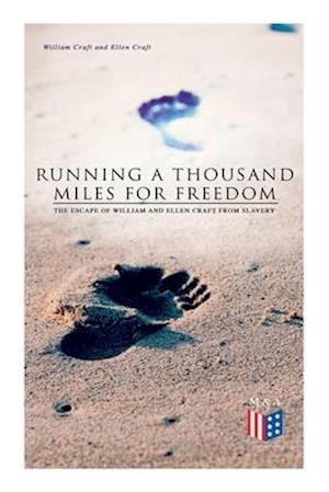 Running a Thousand Miles for Freedom