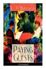 Paying Guests (Unabridged): Satirical Novel from the author of Queen Lucia, Miss Mapp, Lucia in London, Mapp and Lucia, David Blaize, Dodo, Spook Stor