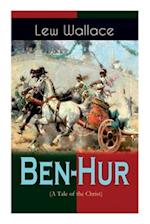Ben-Hur (A Tale of the Christ): Historical Novel 